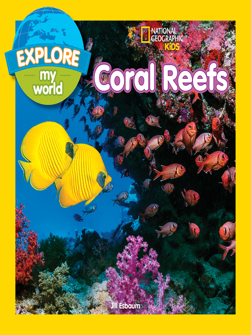 Title details for Coral Reefs by Jill Esbaum - Available